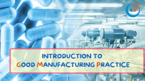 Introduction to Good Manufacturing Practice