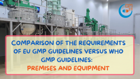 Comparison of the requirements of EU GMP guidelines versus WHO GMP guidelines: Premises and equipment