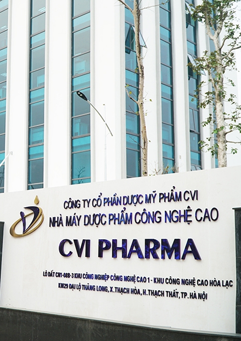 Nhà máy dược phẩm công nghệ cao CVI Pharma tiêu chuẩn WHO-GMP