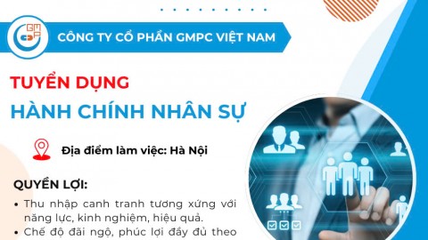 Tuyển dụng nhân viên Hành chính - Nhân sự (Hà Nội - Tháng 04/2025)