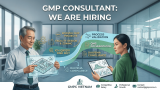 JOB OPPORTUNITY: GMP CONSULTANT (HANOI)