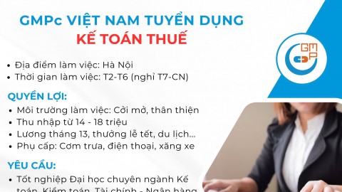 Tuyển dụng Chuyên viên Kế toán Thuế (Hà Nội) - Tháng 08/2026