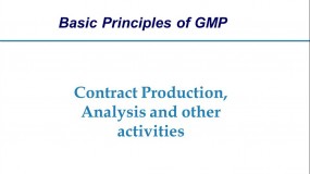 WHO GMP guidelines: Contract Production, Analysis and Other Activities